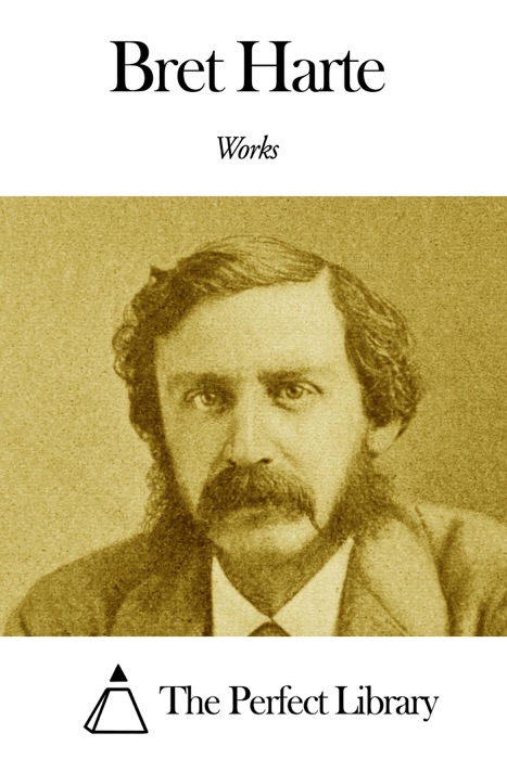 Works of Bret Harte