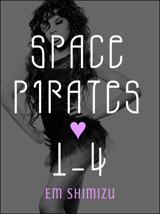 Space Pirates 1-4