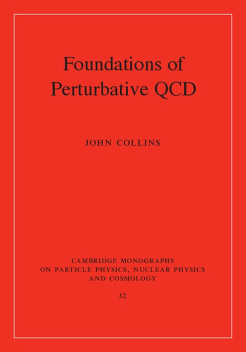 Foundations of Perturbative QCD