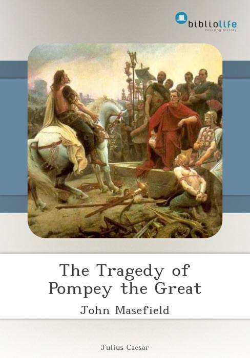 The Tragedy of Pompey the Great