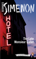 Georges Simenon & Anthea Bell - The Late Monsieur Gallet artwork