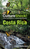 CultureShock! Costa Rica - Claire Wallerstein