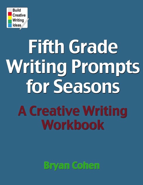 fifth-grade-writing-prompts-for-seasons-by-bryan-cohen-on-apple-books