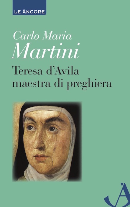 Teresa d'Avila maestra di preghiera