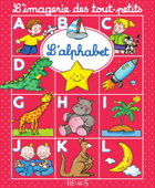 L'Alphabet - Nathalie Bélineau, Émilie Beaumont & Sylvie Michelet