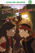 Love Potion #8 (Avatar: The Last Airbender) - Nickelodeon Publishing