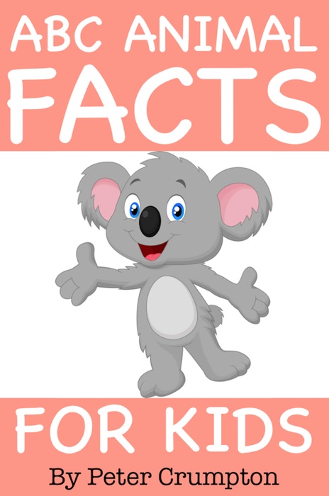 ABC Animal Facts For Kids