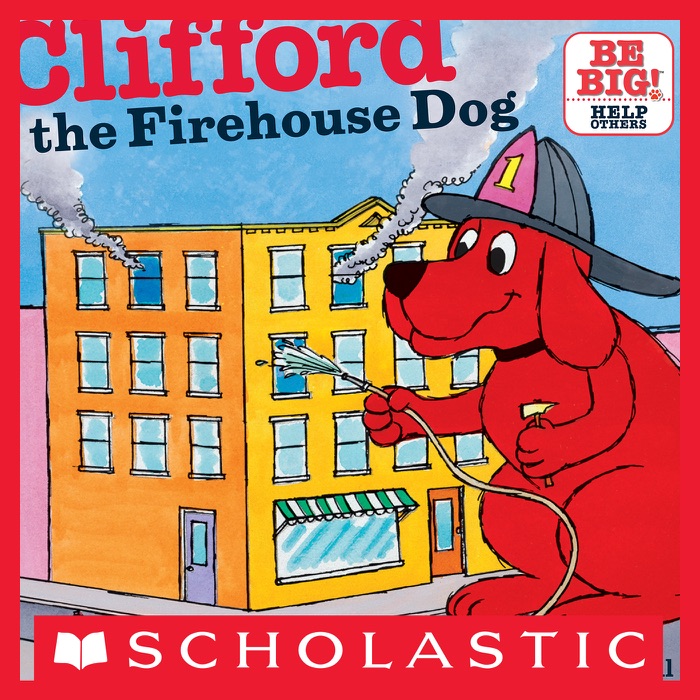 Clifford the Firehouse Dog (Classic Storybook)