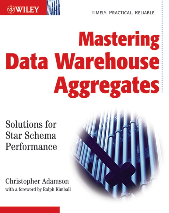 Mastering Data Warehouse Aggregates