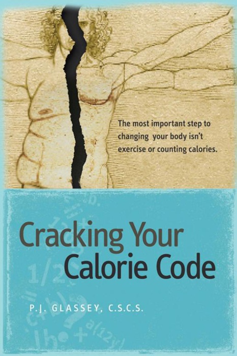 Cracking Your Calorie Code