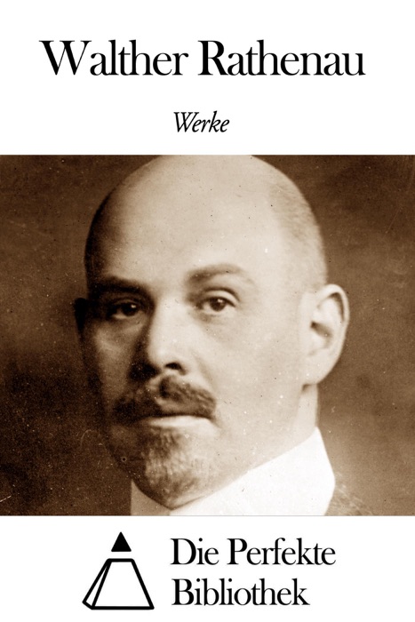 Werke von Walther Rathenau