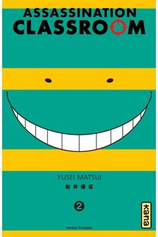 Assassination Classroom - Tome 2 - Yusei Matsui