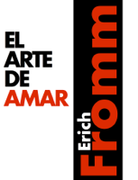 Erich Fromm - El arte de amar artwork