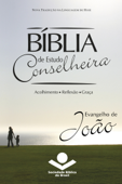 Bíblia de Estudo Conselheira - Evangelho de João - Sociedade Bíblica do Brasil & Karl Heinz Kepler