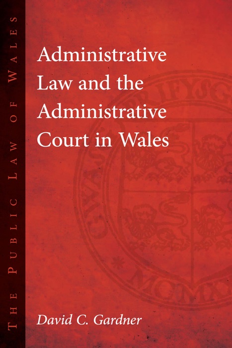 Administrative Law and The Administrative Court in Wales