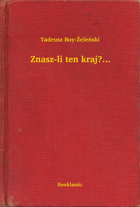 Znasz-li ten kraj?...