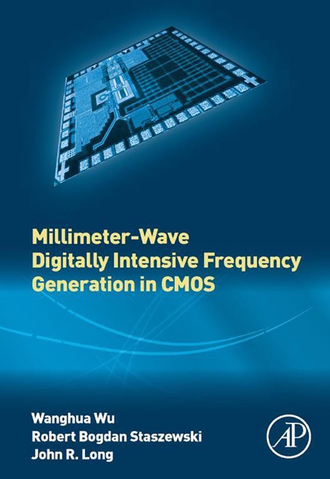 Millimeter-Wave Digitally Intensive Frequency Generation in CMOS (Enhanced Edition)