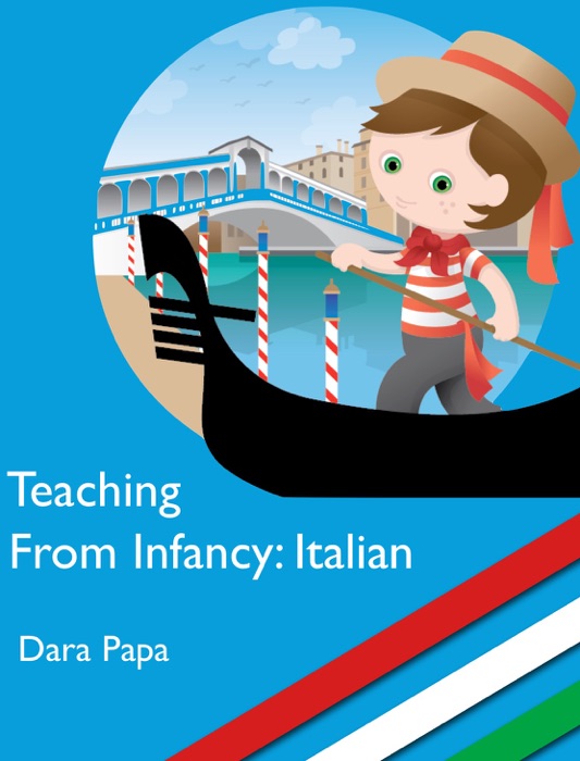 Teaching from Infancy: Italian