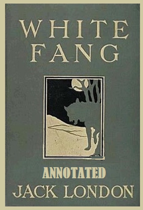 White Fang (Annotated)