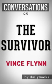 The Survivor by Vince Flynn (Unofficial) | Conversation Starters - Vince Flynn