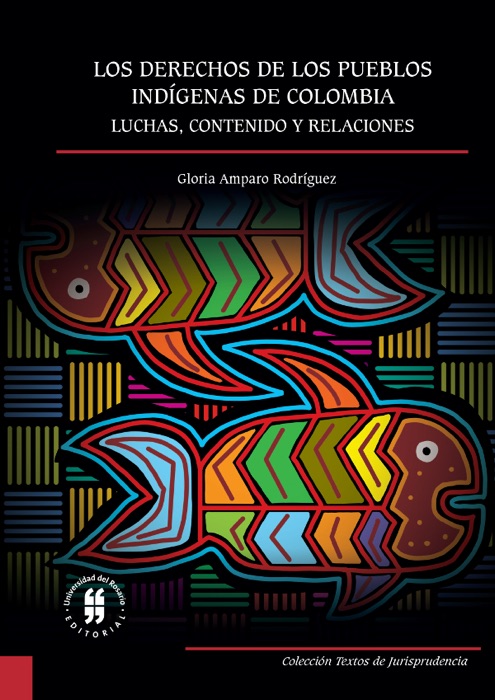 Los derechos de los pueblos indígenas de Colombia