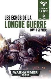 Les Echos De La Longue Guerre - David Guymer by  David Guymer PDF Download