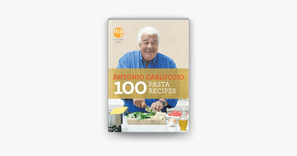 My Kitchen Table 100 Pasta Recipes Apple Books’ta