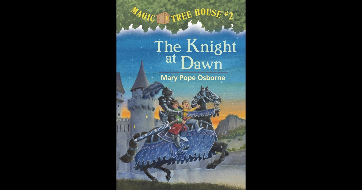 the knight at dawn by mary pope osborne