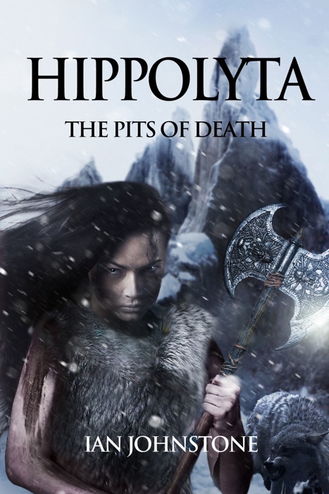 Hippolyta: The Pits Of Death