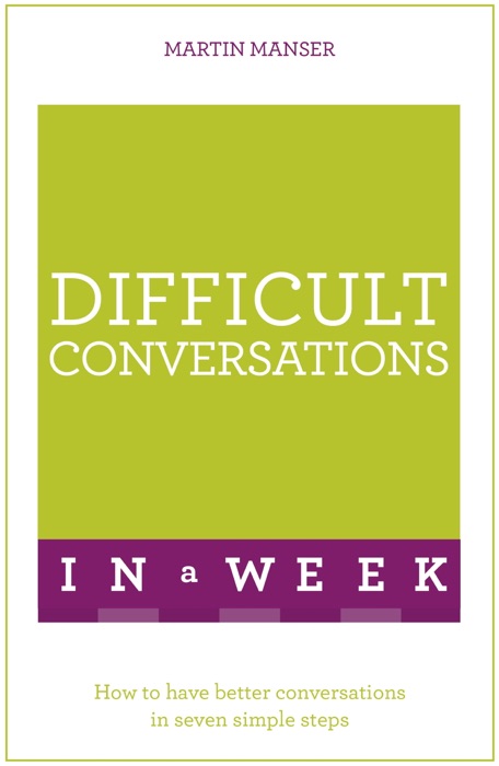 Difficult Conversations In A Week