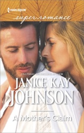 A Mother's Claim - Janice Kay Johnson by  Janice Kay Johnson PDF Download