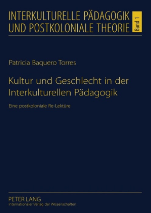 Kultur und Geschlecht in der Interkulturellen Pädagogik