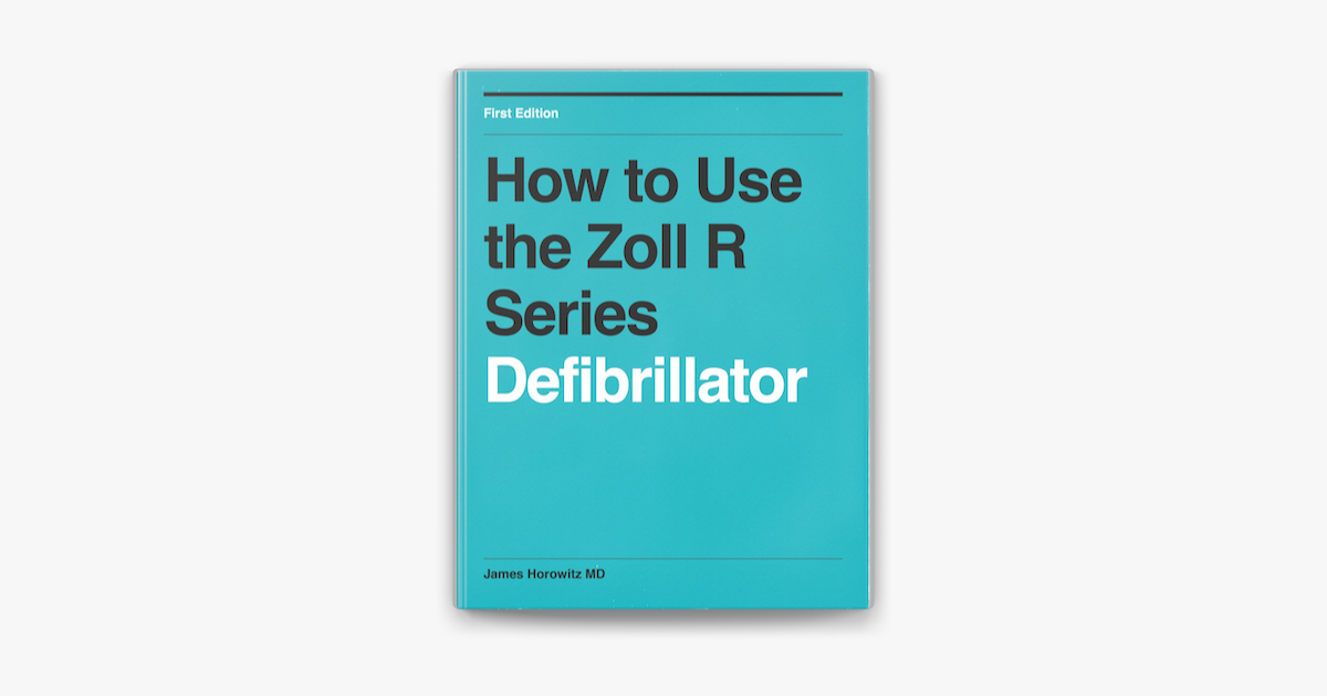 ‎How to Use the Zoll R Series on Apple Books