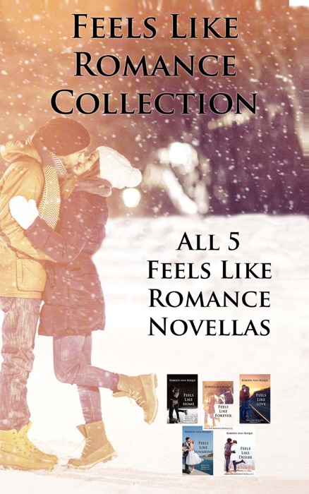 Feels Like Romance Collection