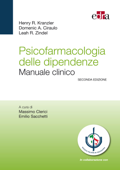 Psicofarmacologia delle dipendenze - Henry R. Kranzel, Dominic A. Ciraulo & Leah R. Zindel