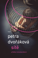 Petra Dvořáková - Sítě artwork