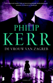 De vrouw van Zagreb - Philip Kerr