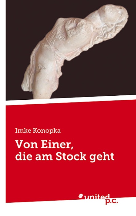 Von Einer, die am Stock geht