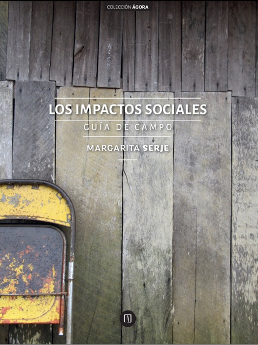 Los impactos sociales