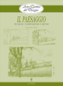 Arte e Tecnica del Disegno - 2 - Il paesaggio - Giovanni Civardi