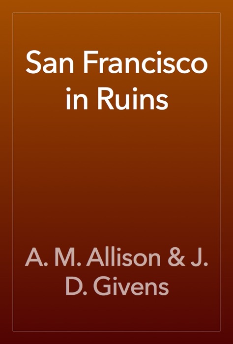 San Francisco in Ruins