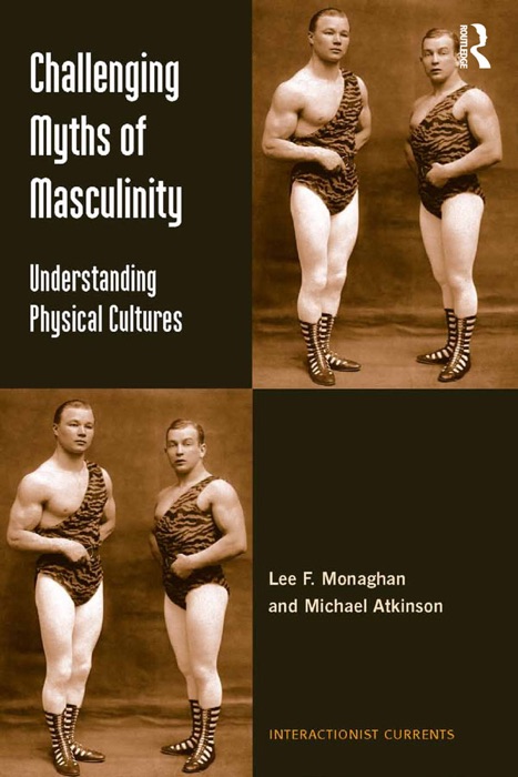 Challenging Myths of Masculinity