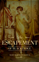 Mary Robinette Kowal - The Escapement of Blackledge artwork