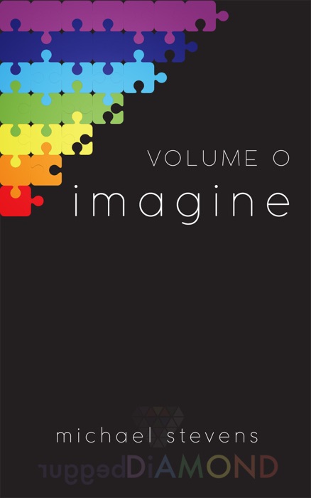 VOLUME 0: imagine