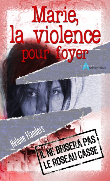 Marie, la violence pour foyer