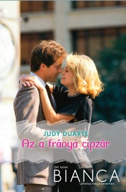Bianca 241. (Az a fránya cipzár) - Judy Duarte by  Judy Duarte PDF Download