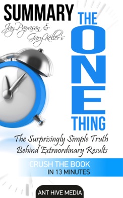 Capa do livro The One Thing: The Surprisingly Simple Truth Behind Extraordinary Results de Gary Keller and Jay Papasan