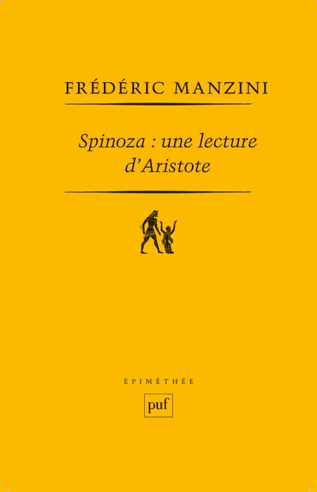 Spinoza : une lecture d'Aristote