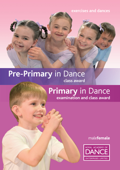 Primary in Dance: Examination and Class Award - Royal Academy of Dance