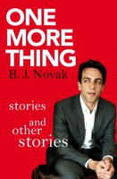 B. J. Novak - One More Thing artwork
